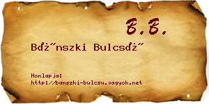 Bánszki Bulcsú névjegykártya